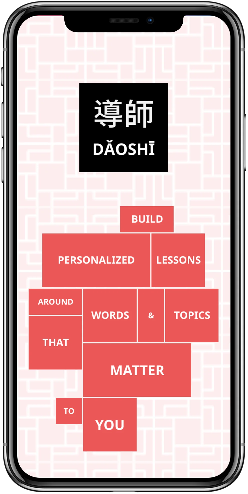 Splash screen with blurb: Build Personalized Lessons Around Words & Topics That Matter To You.
