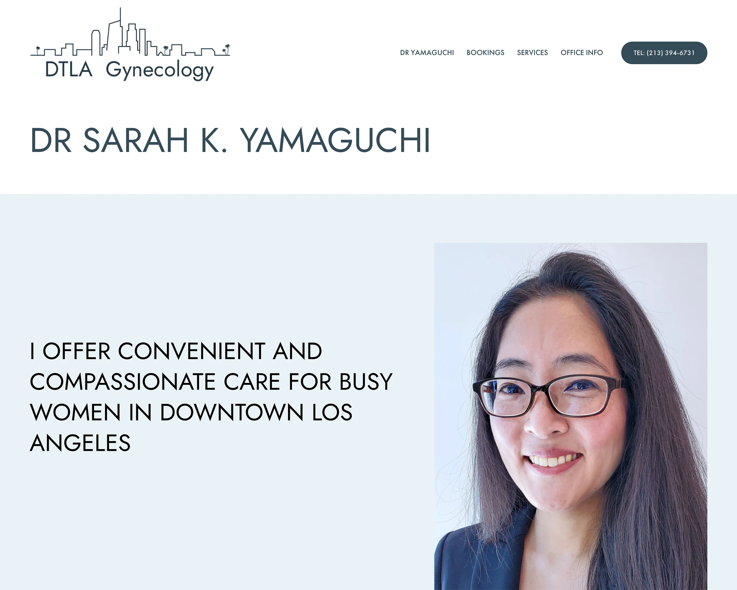  DTLA Gynecology homepage showing Dr Yamaguchi and headline offering convenient and compassionate care for busy women in Downtown Los Angeles. 