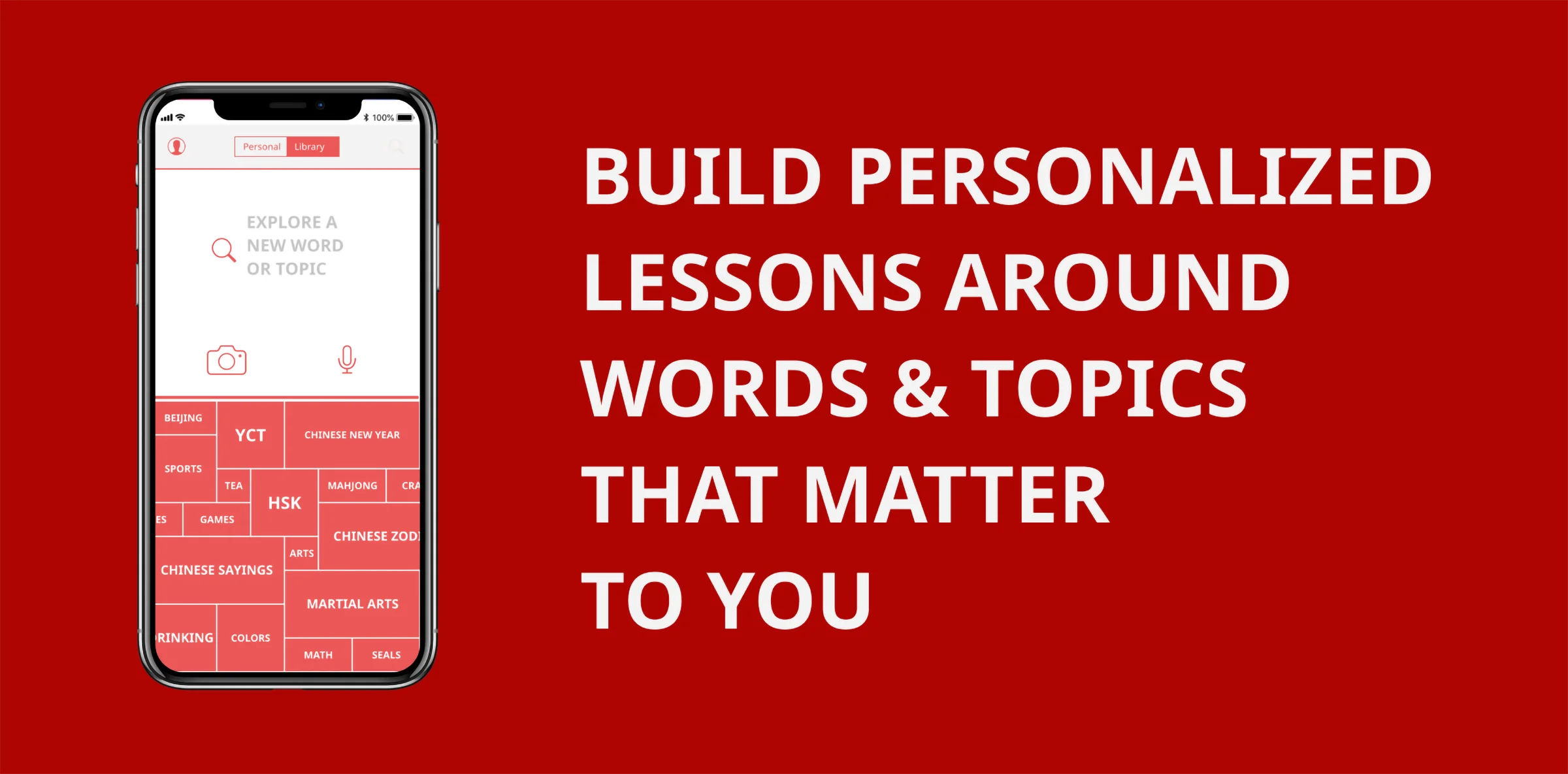 Build personalized lessons around words and tops that matter to you.